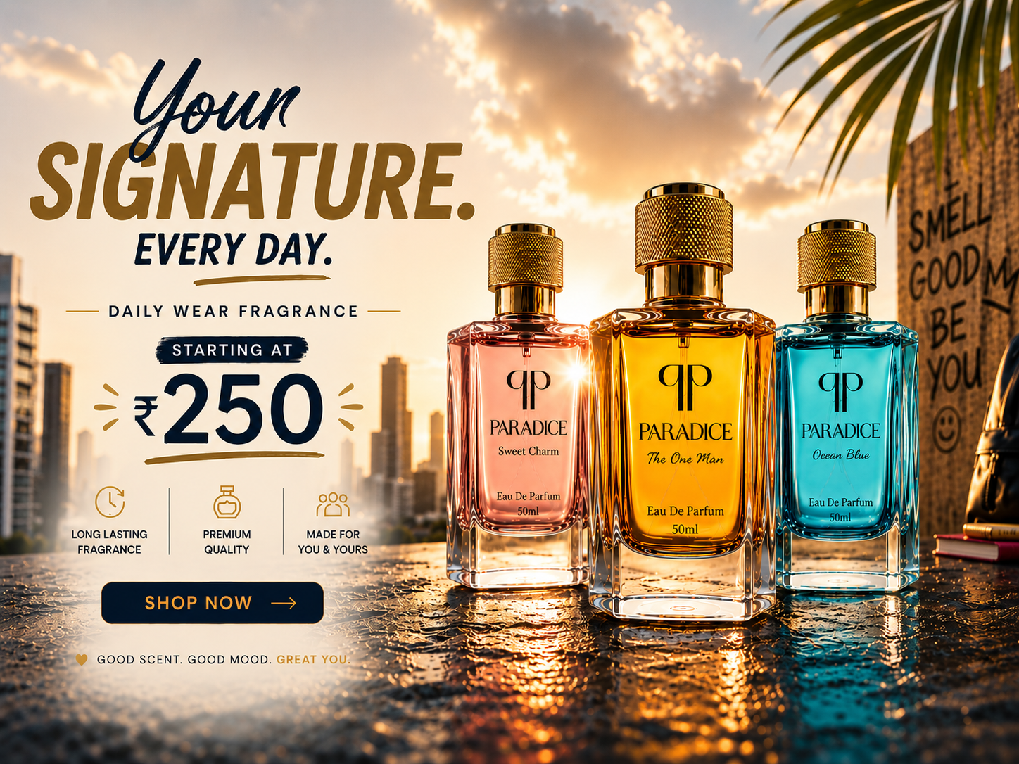 Three Paradice brand eau de parfum bottles in pink, orange, and blue glass with gold caps, displayed on a reflective wet surface at sunset with city skyline and palm leaves in the background. Large promotional text on the left reads 'Your Signature.